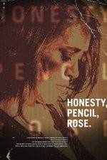 Watch Honesty Pencil Rose Sockshare