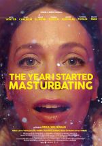 Watch The Year I Started Masturbating Sockshare
