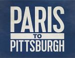 Watch Paris to Pittsburgh Sockshare