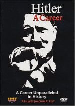 Watch Hitler: A career Sockshare