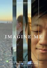 Watch Imagine Me (Short 2022) Sockshare