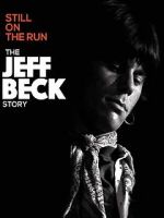 Watch Jeff Beck: Still on the Run Sockshare