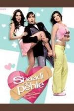 Watch Shaadi Se Pehle Sockshare