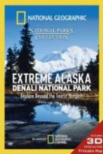 Watch National Geographic Extreme Alaska Denali National Park Sockshare