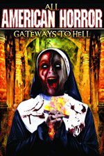 Watch All American Horror: Gateways to Hell Sockshare