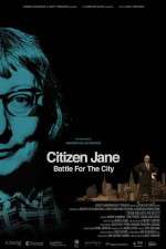 Watch Citizen Jane Battle for the City Sockshare