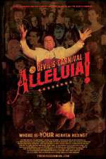 Watch Alleluia! The Devil's Carnival Sockshare