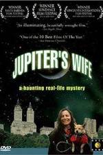 Watch Jupiter's Wife Sockshare