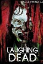 Watch Laughing Dead Sockshare