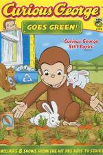 Watch Curious George Goes Green Sockshare