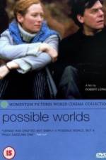 Watch Possible Worlds Sockshare