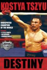 Watch Kostya Tszyu Destiny Sockshare