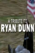 Watch Ryan Dunn Tribute Special Sockshare