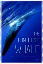 Watch The Loneliest Whale: The Search for 52 Sockshare