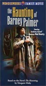 Watch The Haunting of Barney Palmer Sockshare