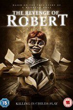 Watch The Revenge of Robert the Doll Sockshare