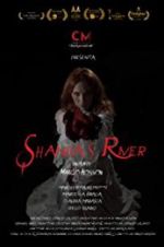 Watch Shanda\'s River Sockshare