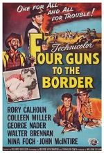 Watch Four Guns to the Border Sockshare