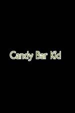 Watch Candy Bar Kid Sockshare