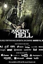 Watch Ascent to Hell Sockshare