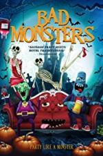 Watch Bad Monsters Sockshare