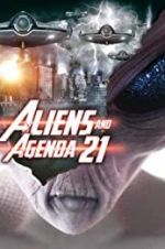 Watch Aliens and Agenda 21 Sockshare