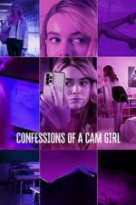 Watch Confessions of a Cam Girl Sockshare