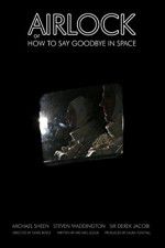 Watch Airlock or How to Say Goodbye in Space Sockshare