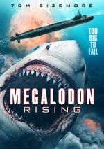 Watch Megalodon Rising Sockshare