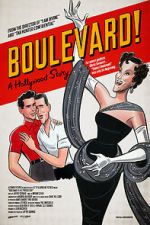 Watch Boulevard! A Hollywood Story Sockshare