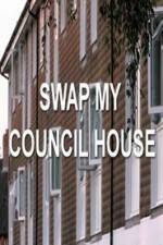 Watch Swap My Council House Sockshare