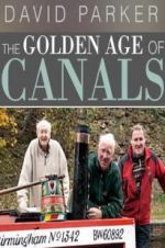 Watch The Golden Age of Canals Sockshare