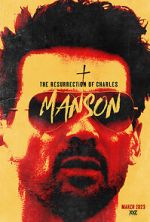 Watch The Resurrection of Charles Manson Sockshare