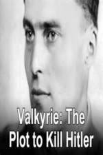 Watch Valkyrie: The Plot to Kill Hitler Sockshare