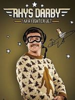 Watch Rhys Darby: I\'m a Fighter Jet Sockshare