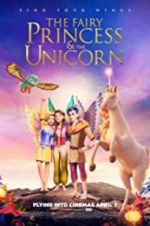 Watch The Fairy Princess & the Unicorn Sockshare