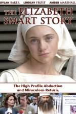 Watch The Elizabeth Smart Story Sockshare