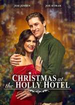 Watch Christmas at the Holly Hotel Sockshare