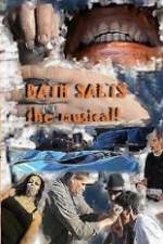 Watch Bath Salts the Musical Sockshare