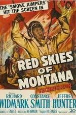 Watch Red Skies of Montana Sockshare