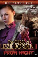 Watch The Curse of Lizzie Borden 2: Prom Night Sockshare