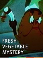 Watch The Fresh Vegetable Mystery (Short 1939) Sockshare