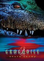 Watch Crocodile 2: Death Swamp Sockshare