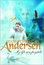Watch Hans Christian Andersen: My Life as a Fairy Tale Sockshare