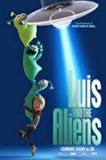 Watch Luis & the Aliens Sockshare