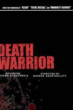 Watch Death Warrior Sockshare