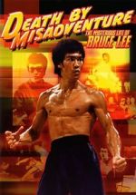 Watch Death by Misadventure: The Mysterious Life of Bruce Lee Sockshare