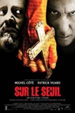 Watch Sur le seuil Sockshare