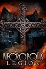 Watch Necropolis: Legion Sockshare