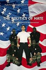 Watch The Politics of Hate Sockshare
